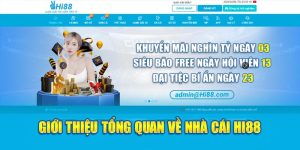 Tổng quan về nhà cái Hi88