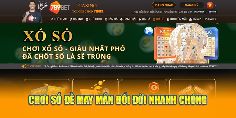 Chơi số đề may mắn - Đổi đời nhanh chóng