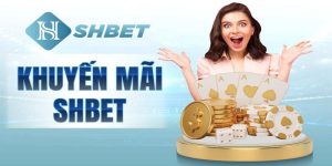 Khuyến Mãi Shbet luôn nhận được sự yêu thích của khách hàng