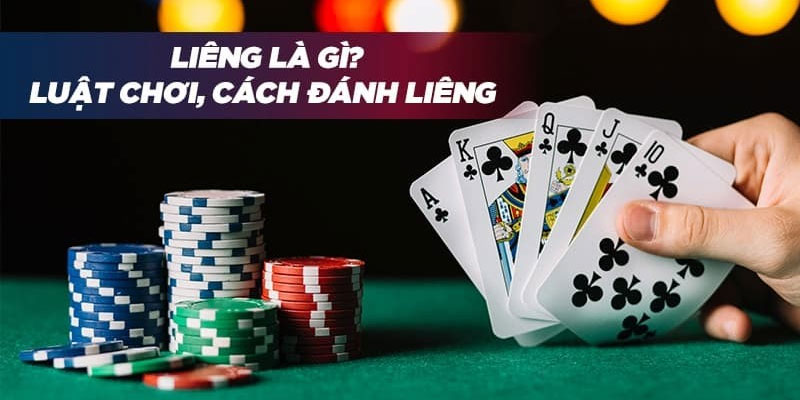 Hướng Dẫn Cách Chơi Liêng Từ A-Z Và Mẹo Săn Thưởng Hiệu Quả