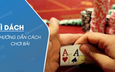 Game Bài Xì Dách – Siêu Phẩm Giải Trí Thịnh Hành Nhất 2024